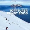 Toppturer Rundt Bodø Bodø 1 Toppturer Rundt Bodø Bodø -Utendørsutstyr fmj0pp6dvc1d2vr0tpqb