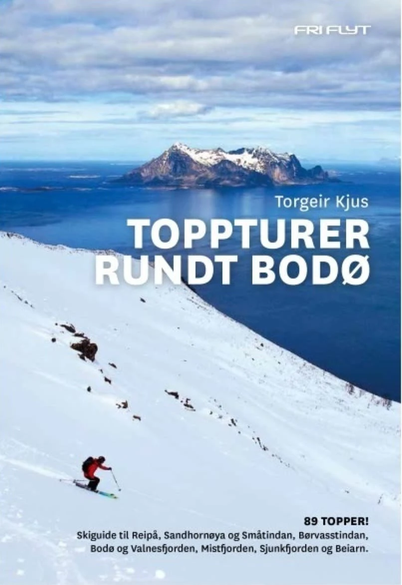 Toppturer Rundt Bodø Bodø 3 Toppturer Rundt Bodø Bodø