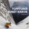 Toppturer Rundt Narvik Toppturer Rundt Narvik -Utendørsutstyr llcjccnksff9qos9x5im