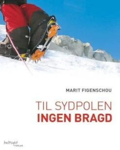 Til Sydpolen Ingen Bragd N/A