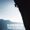 Klatrebibelen Praktiske Øvelser NC 2 Klatrebibelen Praktiske Øvelser NC -Utendørsutstyr u8gk5glmjlupv2izl5nh