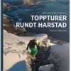 Toppturer Rundt Harstad 0 2 Toppturer Rundt Harstad 0 -Utendørsutstyr vbbftiknpy9hng36mdtc